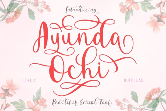 Ayunda Ochi: A Script Font for Timeless Editorial Design