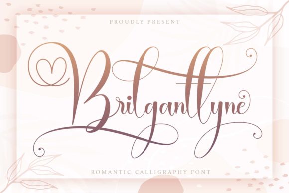Brilganttyne Font Review: A Sweet Script for Creative Branding